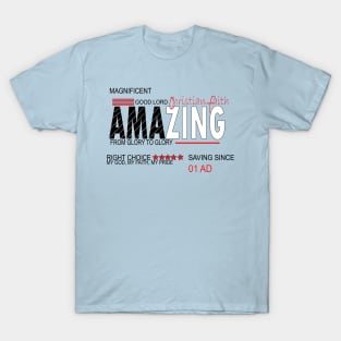 amazing faith T-Shirt